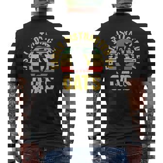 Cat Theme For Cats Lover Easily Distracted By Cats Men's T-shirt Back Print - Seseable