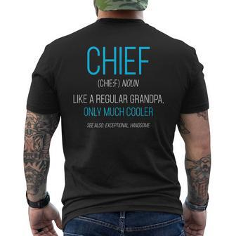 Mens Chief Like A Regular Grandpa Definition Cooler Men's T-shirt Back Print - Seseable