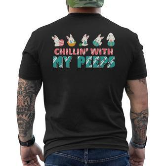 Chillin With My Peeps Happy Easter Bunny Peeps Men's Back Print T-shirt | Mazezy