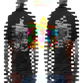 Cinco De Mayo Fiesta Squad Family Matching Group 5 De Mayo Men's Back Print T-shirt | Mazezy