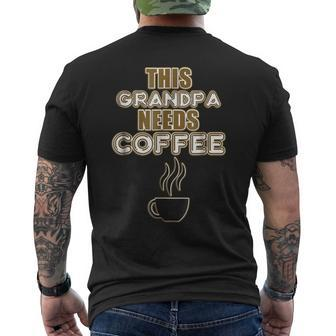 Coffee Lovers Grandpa Caffeine Cafe Java Grandfather T Men's Back Print T-shirt | Mazezy
