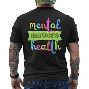 Colorful Vintage Mental Health Matters Quote For Support Men's Back Print T-shirt | Mazezy