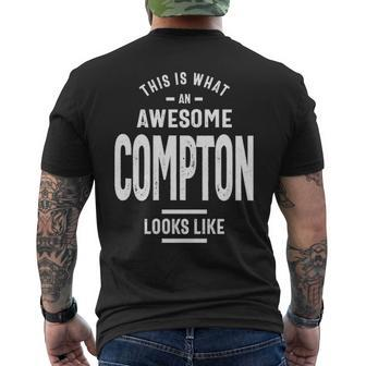 Compton Name Gift This Is What An Awesome Compton Looks Like Mens Back Print T-shirt - Seseable