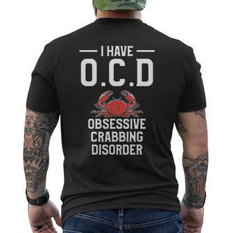 Crabbing Ocd Disorder Crab Hunter Hunting Season Men's T-shirt Back Print - Seseable