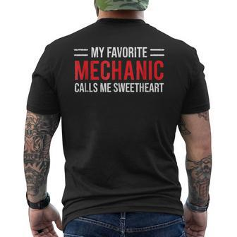 Cute Mechanic Girlfriend Wife  Calls Me Sweetheart Mens Back Print T-shirt