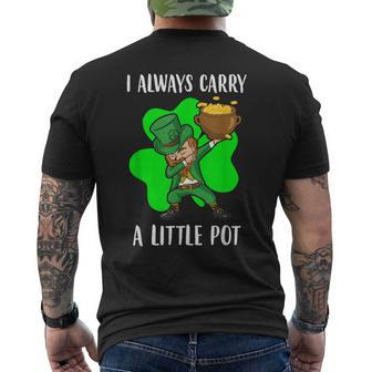 Dab I Always Carry A Little Pot St Patricks Day Men's Back Print T-shirt | Mazezy