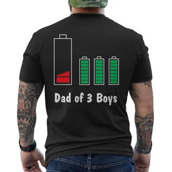 Dad Of 3 Boys Froms Son Fathers Day Low Battery Classic Men's Back Print T-shirt | Mazezy AU