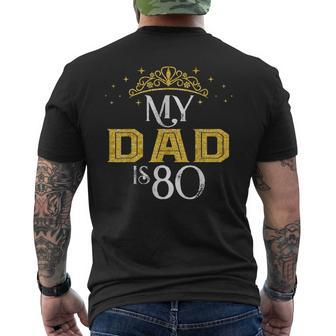 My Dad Is 80 Years Old 1942 80Th Birthday For Dad Men's Back Print T-shirt | Mazezy