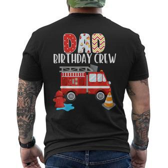 Dad Birthday Crew Fire Truck Little Fire Fighter Bday Party Men's T-shirt Back Print - Seseable