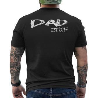 Dad Est 2017  New Daddy Father After Wedding & Baby Gift For Mens Mens Back Print T-shirt