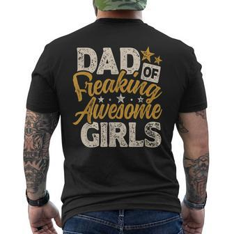 Mens Dad Of Freaking Awesome Girl Vintage Distressed Dad Of Girls Men's T-shirt Back Print - Seseable