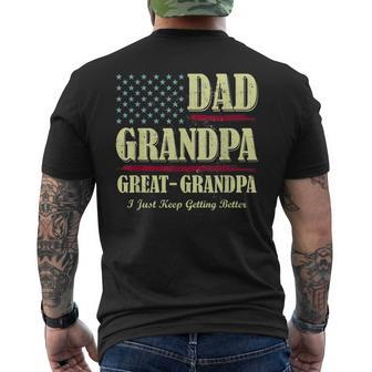 Mens Dad Grandpa Great Grandpa I Just Keep Getting Better Vintage Men's T-shirt Back Print - Seseable