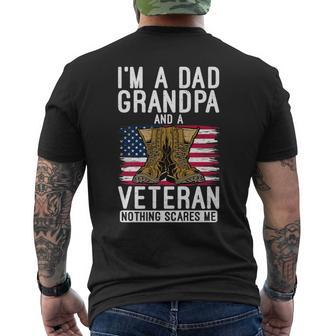 Im A Dad Grandpa And A Veteran Nothing Scares Me Vet Hero Men's T-shirt Back Print - Seseable