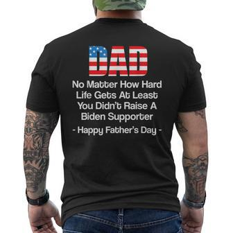 Dad No Matter How Hard Life Gets At Least Happy Fathers Day Mens Back Print T-shirt | Mazezy