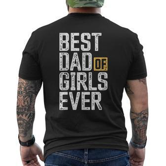 Dad Of Girls For Men Best Dad Of Girls Ever Funny Dad Gift For Mens Mens Back Print T-shirt - Seseable