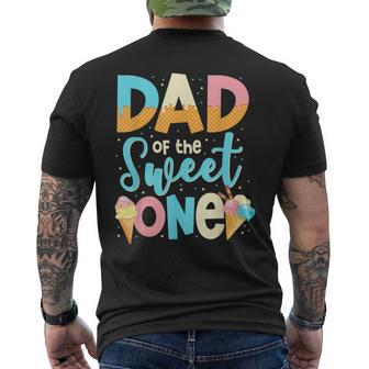 Dad Of The Sweet One Happy 1St Birthday Papa Ice Cream Gift For Mens Mens Back Print T-shirt - Seseable