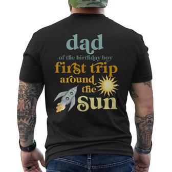 Mens Dad Outer Space 1St Birthday First Trip Around The Sun Baby Men's T-shirt Back Print - Seseable