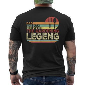Dad The Man The Myth The Gardening Legend | Funny Gardener Mens Back Print T-shirt - Seseable
