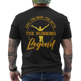 Dad The Man The Myth The Running Legend Fathers Day For Dad Mens Back Print T-shirt - Seseable