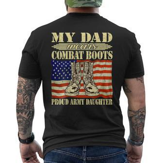My Dad Wears Combat Boots Proud Army Daughter Military Child Men's Back Print T-shirt | Mazezy