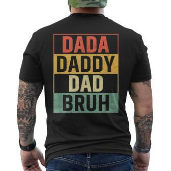 Dada Daddy Dad Bruh Funny Fathers Day Gag Gift 2023  Mens Back Print T-shirt