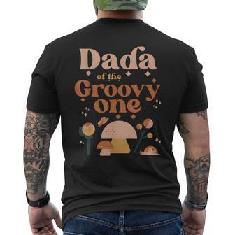 Mens Dada Of The Groovy One Boho 1St Birthday Hippie Mushroom Dad Men's T-shirt Back Print - Seseable