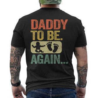 Mens Daddy To Be Again New Dad Soon 2Nd Father Second Time Dad Men's T-shirt Back Print - Seseable