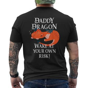 Daddy Dragon Wake At Your Risk Funny Sleeping Tired Dad Gift For Mens Mens Back Print T-shirt | Mazezy