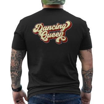 Dancing Queen- Funky Vintage 70S 80S For Dance Parties Men's T-shirt Back Print - Seseable