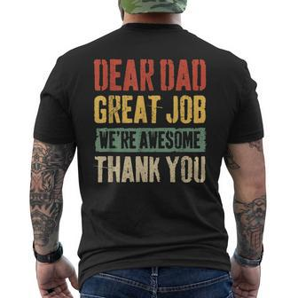 Dear Dad Great Job Were Awesome Thank You Father Mens Back Print T-shirt | Mazezy