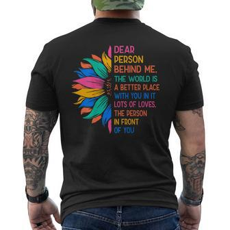Dear Person Behind Me The World Is A Better Place With You 3 Mens Back Print T-shirt - Thegiftio UK