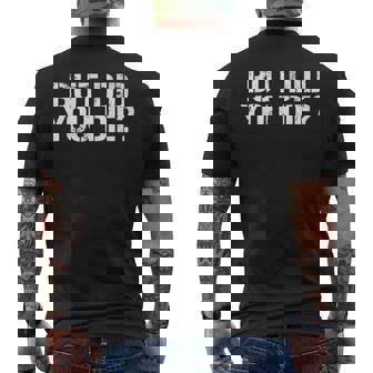 But Did You Die Workout Fitness Military But Did You Die Men's Back Print T-shirt | Mazezy