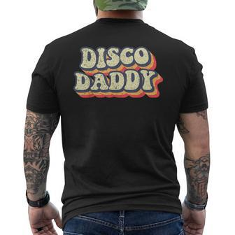 Disco Daddy Retro Matching 60S 70S Party Vintage Dad Men's T-shirt Back Print - Seseable