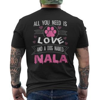 Dog Named Nala Funny Dog Lover Gifts Mens Back Print T-shirt - Seseable