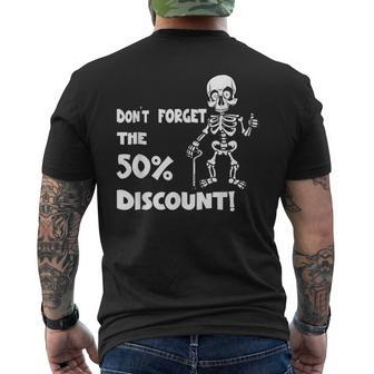 DonT Forget The 50 Discount Pensioner Retirement Quotes Men's Back Print T-shirt | Mazezy