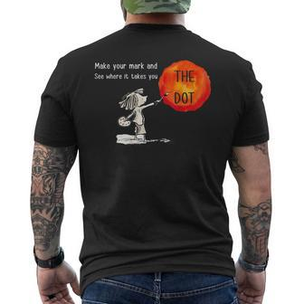 The Dot Day 2019 Make Your Mark And See Where It Takes You Men's Back Print T-shirt | Mazezy