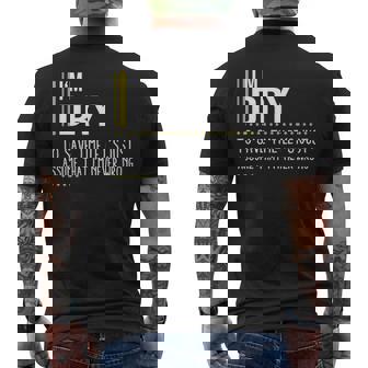 Dry Name Gift Im Dry Im Never Wrong Mens Back Print T-shirt | Seseable UK