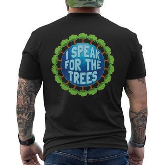 Earth Day 2019 Shirt I Speak For The Trees Environmental Men's Back Print T-shirt | Mazezy