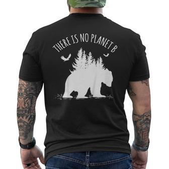 Earth Day There Is No Planet B Save Our Planet Men's Back Print T-shirt | Mazezy