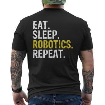 Eat Sleep Robotics Repeat Men's Back Print T-shirt | Mazezy
