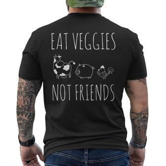 Eat Veggies Not Friends Vegan & Vegetarian Men's T-shirt Back Print - Seseable