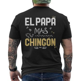 El Papa Mas Chingon Spanish Dad Cool Birthday Men's T-shirt Back Print - Seseable