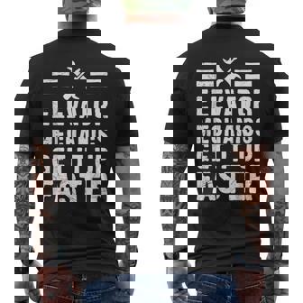 Elevator Mechanic Adult Humor Funny Mens Back Print T-shirt | Mazezy