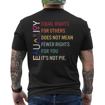 Equal Rights For Others Does Not Mean Fewer Rights For You Men's Back Print T-shirt | Mazezy