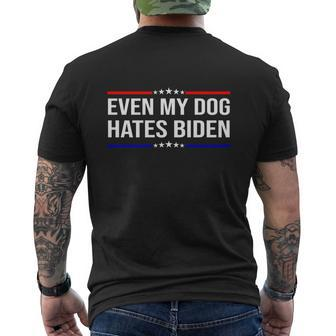 Even My Dog Hates Biden Funny Anti Biden Fjb V2 Men's Crewneck Short Sleeve Back Print T-shirt - Monsterry UK