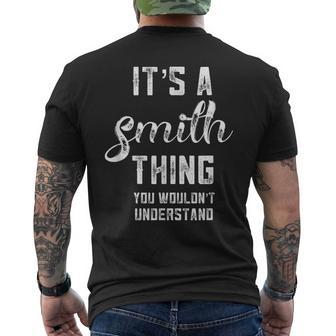 Family Name Gifts Its A Smith Thing Family Reunion Favors Mens Back Print T-shirt - Seseable
