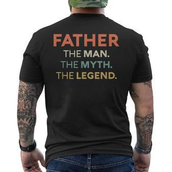 Father The Man The Myth The Legend Dad Papa Grandfather Day Mens Back Print T-shirt - Seseable