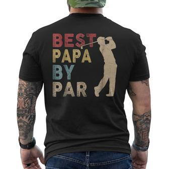 Mens Fathers Day Best Papa By Par Golf Shirt Men's Back Print T-shirt | Mazezy DE