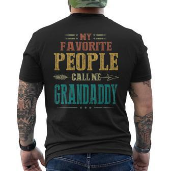 Mens My Favorite People Call Me Grandaddy Fathers Day Men's T-shirt Back Print - Seseable