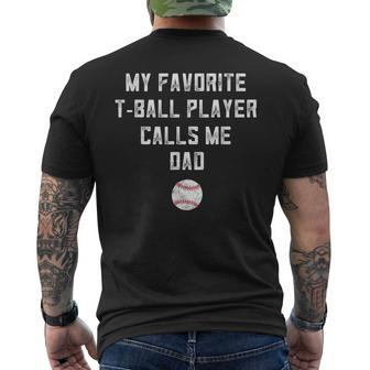 Mens My Favorite Tball Player Calls Me Dad Shirt Fathers Day Men's Back Print T-shirt | Mazezy